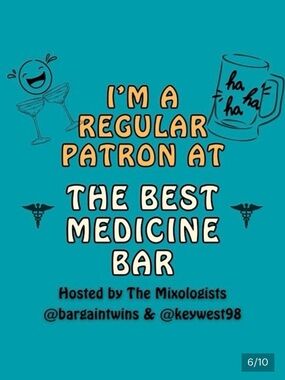 I’M A REGULAR AT THE MEDICINE BAR